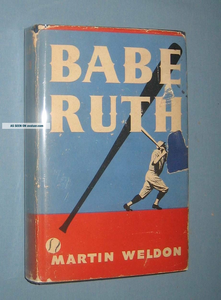 1948 BABE RUTH By Martin Weldon - Scarce Baseball Biography | #7571072