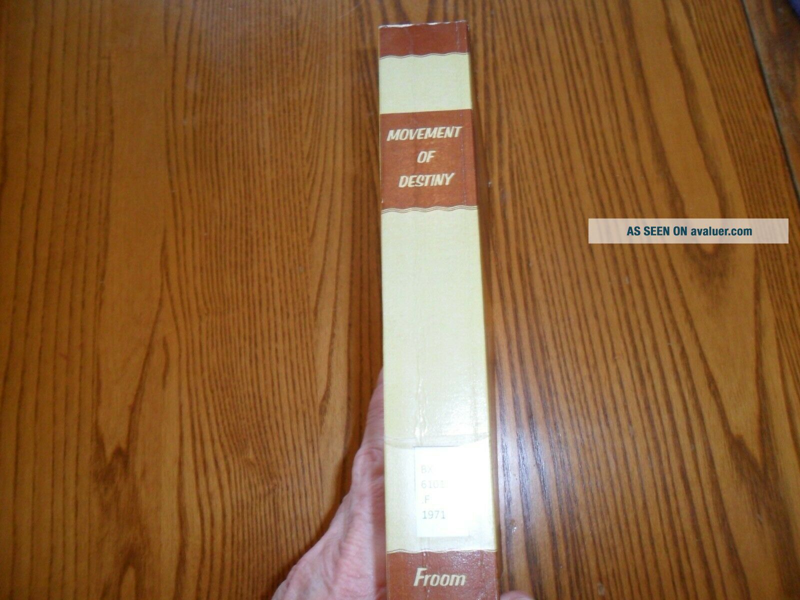 MOVEMENT OF DESTINY By LeROY FROOM, 1972 7645168